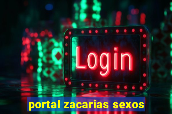 portal zacarias sexos